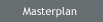 Masterplan